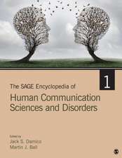 The SAGE Encyclopedia of Human Communication Sciences and Disorders