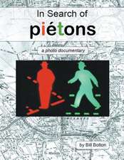 In Search of Piétons