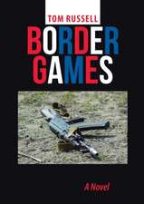 Border Games