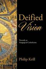 Deified Vision