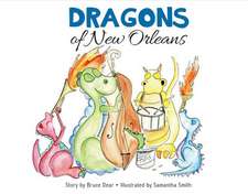 Dragons of New Orleans