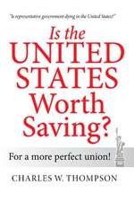 Is the United States Worth Saving?