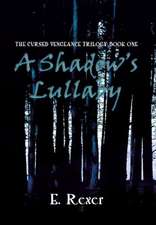 Rexer, E: Shadow's Lullaby