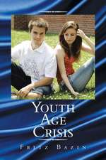 Youth Age Crisis