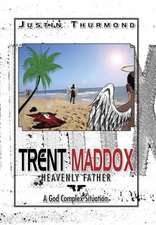 Thurmond, J: Trent Maddox