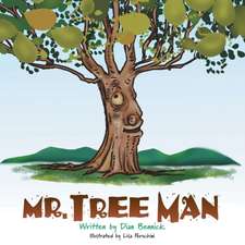 Mr. Tree Man