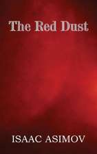 The Red Dust