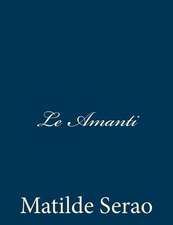 Le Amanti