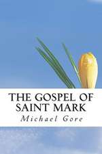 The Gospel of Saint Mark