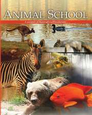 Animal School