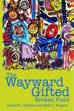 The Wayward Gifted