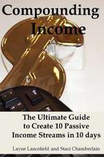 Compounding Income