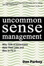 Uncommon Sense Management