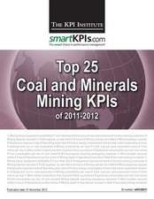 Top 25 Coal and Minerals Mining Kpis of 2011-2012