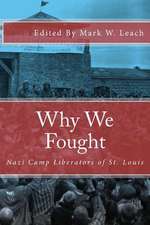 Why We Fought