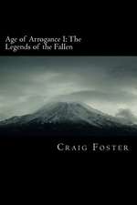 Age of Arrogance I