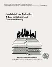 Landslide Loss Reduction