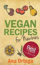 Vegan Recipes for Newbies