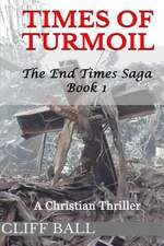 Times of Turmoil