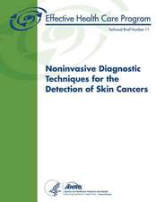 Noninvasive Diagnostic Techniques for the Detection of Skin Cancers