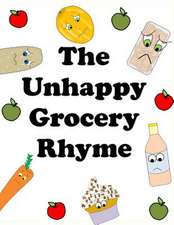 The Unhappy Grocery Rhyme