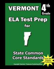 Vermont 4th Grade Ela Test Prep