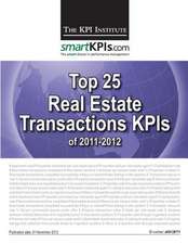 Top 25 Real Estate Transactions Kpis of 2011-2012