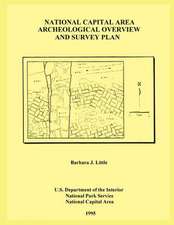 National Capital Area Archeological Overview and Survey Plan