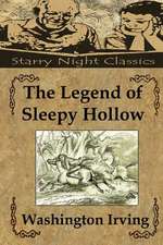 The Legend of Sleepy Hollow