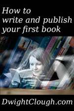 How to Write and Publish Your First Book