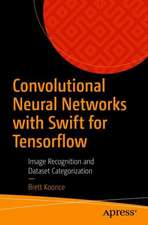 Convolutional Neural Networks with Swift for Tensorflow: Image Recognition and Dataset Categorization