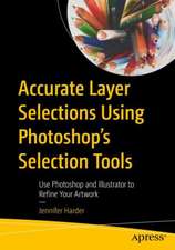 Accurate Layer Selections Using Photoshop’s Selection Tools