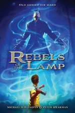 Rebels of the Lamp, Book 1 Rebels of the Lamp