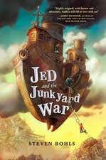 Jed And The Junkyard War