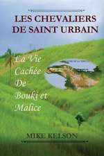 Les Chevaliers de Saint Urbain