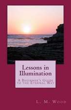 Lessons in Illumination