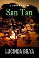 The Land of Santan