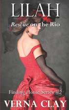 Rescue on the Rio (Finding Home Series #2)