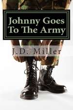 Johnny Goes to the Army