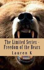 Freedom of the Bears