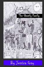 The Ghastly Family