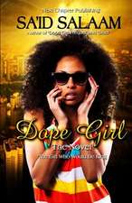 Dope Girl