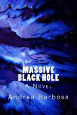 Massive Black Hole