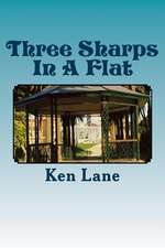 Three Sharps in a Flat