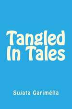 Tangled in Tales