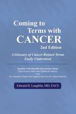 Coming to Terms with Cancer 2nd Edition