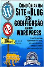 Como Criar Um Site Ou Blog Com Wordpress Sem Codificacao