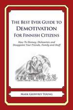 The Best Ever Guide to Demotivation for Finnish Citizens