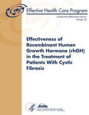 Effectiveness of Recombinant Human Growth Hormone (Rhgh) in the Treatment of Patients with Cystic Fibrosis