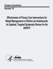 Effectiveness of Primary Care Interventions for Weight Management in Children and Adolescents